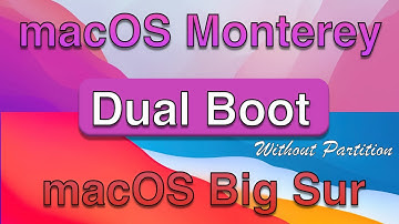How to Dual Boot macOS 12 Monterey & macOS 11 Big Sur Without Partition on Laptop | 2024
