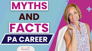 Myths and Facts about Physician Assistant Career | The Posh PA