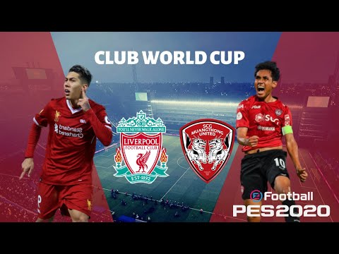 eFootball PES2020: EP.18 ชิงแชมป์สโมสรโลก เมืองทอง พบกับ ลิเวอร์พูล