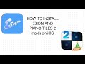 This is how to install ESign and any piano tiles 2 