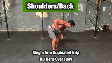 Single Arm Supinated Grip Dumbbell Bent Over Row - Back, Rear Delt Exercise Workout