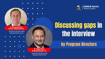 Residency match:  Gaps & discussion during interviews