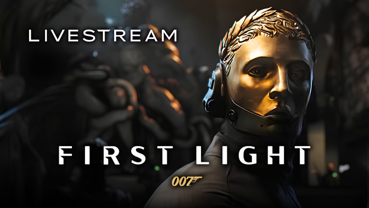 🔴 LIVE - 007 FIRST LIGHT is Awesome BUT Is It Worth $70?