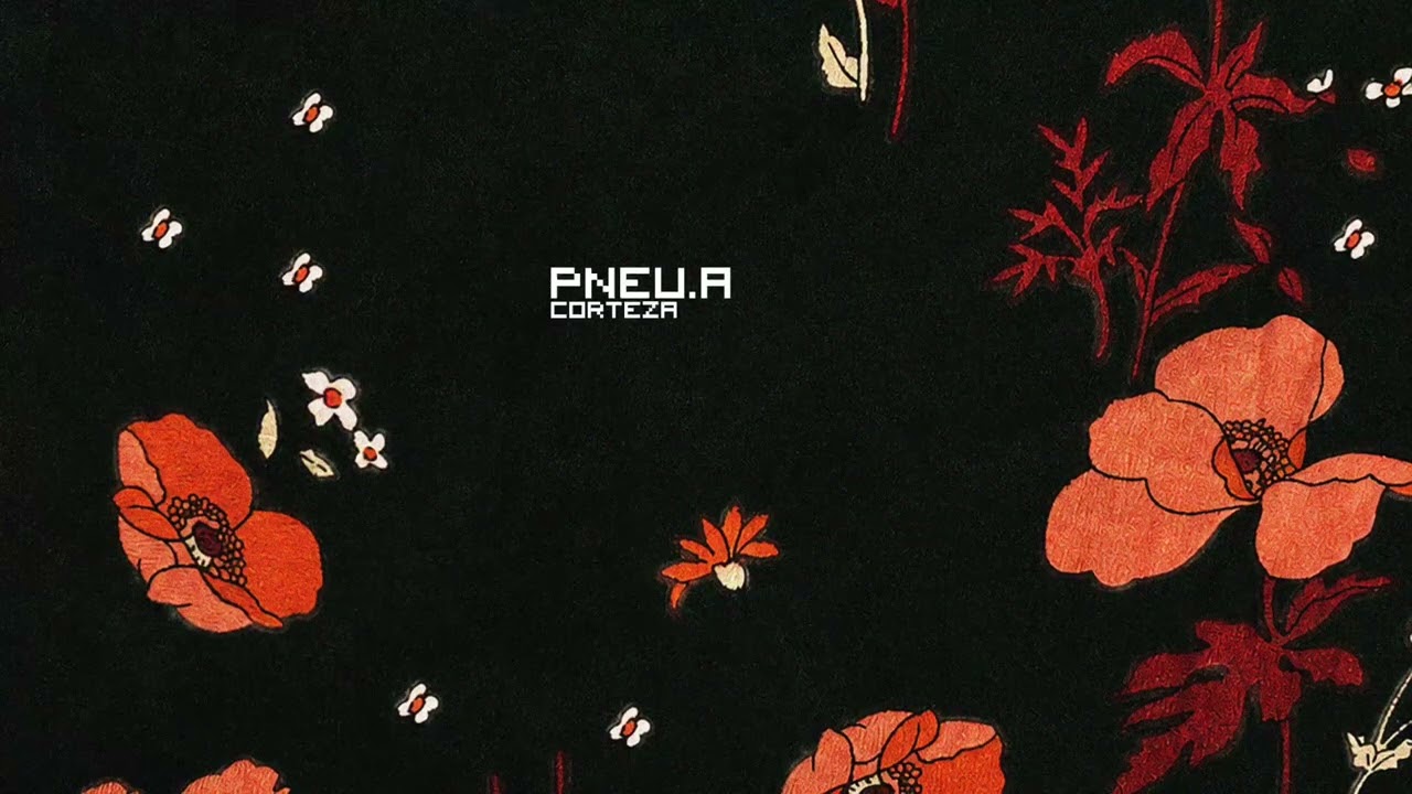 Pneu.a - Corteza [CPD078]