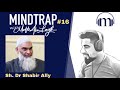 Shaykh Dr. Shabir Ally | Juxtaposing the Quran, Jumbling Aisha