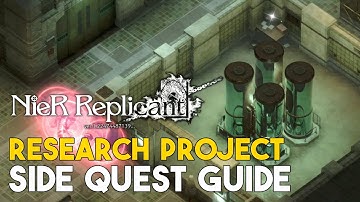 Nier Replicant (2021) Research Project Side Quest Guide