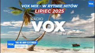 LIPIEC W RYTMIE HITÓW 2025 - Oficjalny mix VOX FM