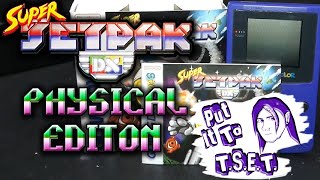 Put It To TSET - Super Jetpak DX physical edition