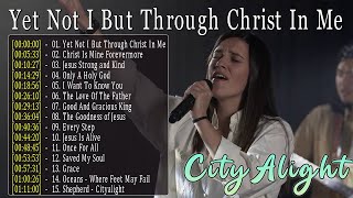 CityAlight Greatest Hits Full Album - Top Praise and Worship Songs 2023 Playlist - Cityalight Songs