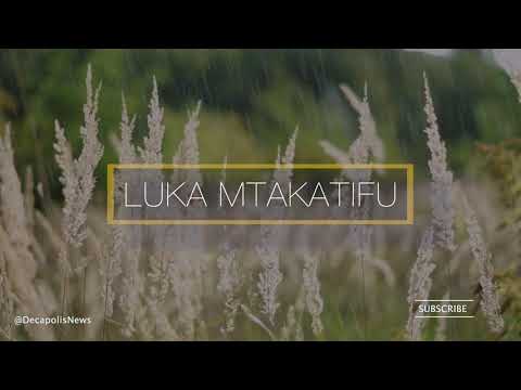 LUKA MTAKATIFU: BIBLIA AGANO JIPYA