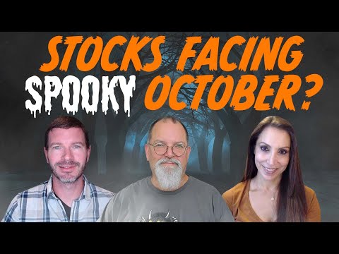 Are Stocks Facing a Spooky October?