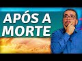 Há vida após a morte? - Estudo Bíblico e Teológico - Destino da alma - Vida e Morte