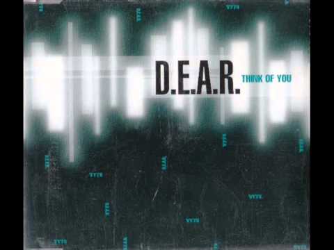 DEAR - Think of You