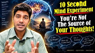 You’re Not the Source of Your Thoughts | Neuroscience Proves It!
You’re Not the Source of Your Thoughts | Neuroscience Proves It.
Do you really control your thoughts, or is free will an illusion created by the brain? In this powerful 10-second mind experiment, you will test the neuroscience of consciousness and discover how spontaneous thoughts arise from unconscious neural activity before you become aware of them. Brain science shows that your brain decides before you do, raising deep questions about self awareness, psychology, and the illusion of free will.
Watch closely as you observe your next thought appear without control. Can you predict your next thought? Or are thoughts automatic processes happening beneath awareness? This consciousness experiment blends neuroscience, meditation, and self inquiry to explore the observer vs thinker debate.
If you are interested in mind control, awareness meditation techniques, brain science, and the psychology behind free will, this video will challenge how you see your own mind.
Comment your next thought below.
#mindexperiment #freewill #neuroscience You’re Not the Source of Your Thoughts | Neuroscience Proves It!