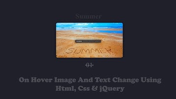How To Create On Hover Image And Text Change Using #html, #css & jQuery??