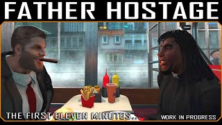 Father Hostage - First 11 Mins