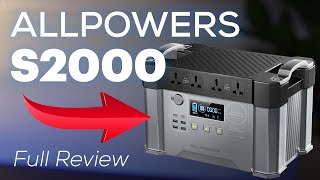 ALLPOWERS S2000 Solar Generator  An Honest Review