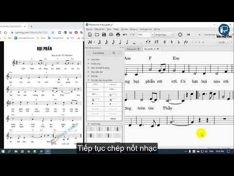 Hướng dẫn chép nhạc bài Bụi Phấn bằng Musescore, tải sheet nhạc Musescore