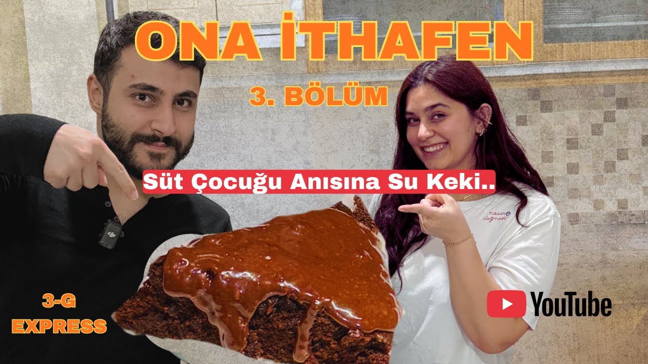 Süt Çocuğu Olduğu İçin Su Keki Yapıyoruzz.. | ONA İTHAFEN 3. BÖLÜM