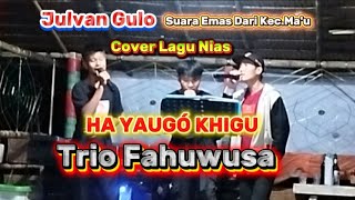 Download Lagu Lagu  Nias_Haya Ugo Khigu // Cover Trio Fahuwusa // Julvan Gulo Suara Emas Dari Kec.Ma'u MP3