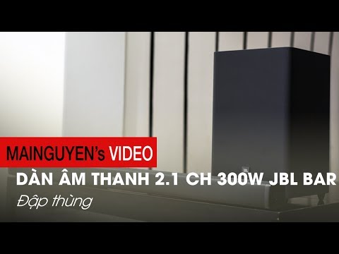Khui thùng JBL Bar 2.1: Công suất 300W, tùy chỉnh cao - www.mainguyen.vn Khui thùng JBL Bar 2.1: Công suất 300W, tùy chỉnh cao - www.mainguyen.vn