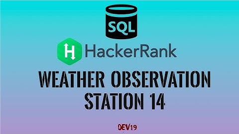 #35 Weather Observation Station 14 | HackerRank SQL Solutions #coding #sql #viral #programming #558