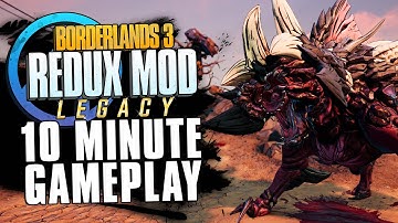 Borderlands 3 Redux: Legacy - 10 MINUTES of Gameplay!
