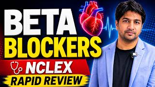 Beta Blockers Pharmacology Made Easy for NCLEX | Complete Nursing Theory