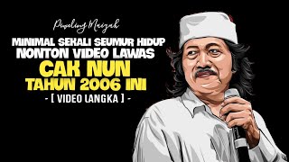 Video Langka Cak Nun 2006