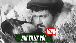 Bin Yıllık Yol | 1968 | Yılmaz Duru