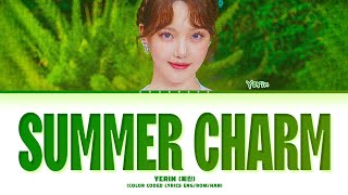 YERIN Summer Charm Lyrics (Color Coded Lyrics)