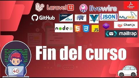 40 🚀 Fin del Curso | Sistema de Parqueo Laravel 12 FullStack 🎓💻