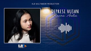 Depresi Hujan - Revina Aulia ( Audio Lyric)