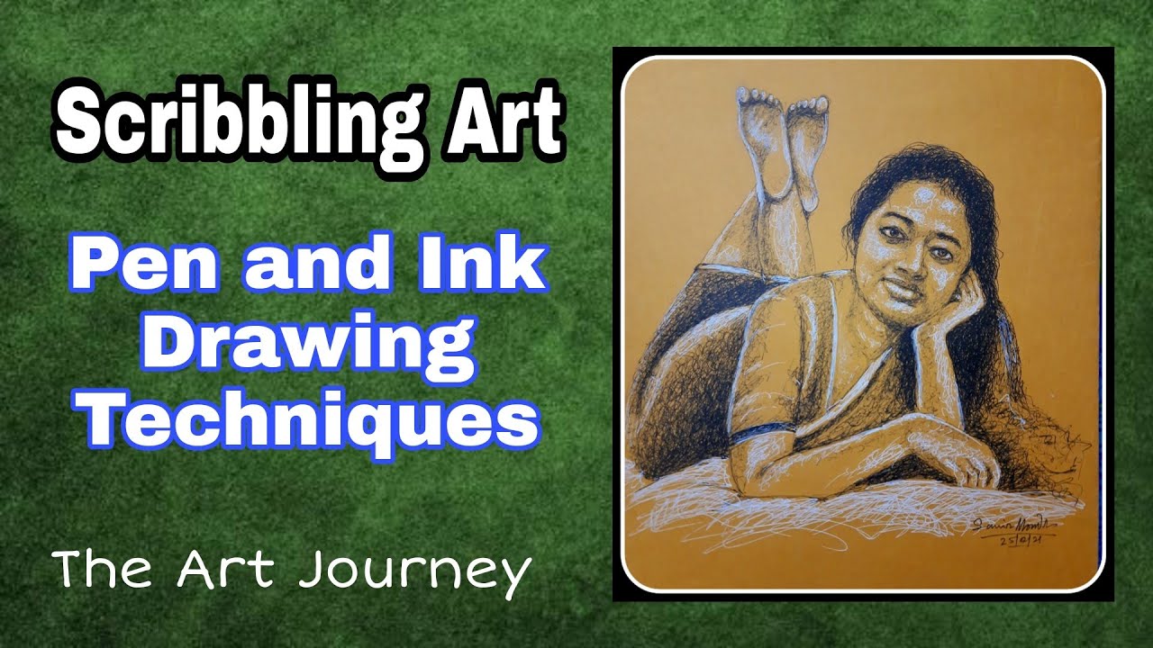 Scribbling Art/ Pen and ink techniques