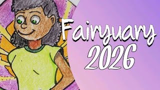 My Fairyuary 2026 @MadebyDawn23