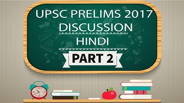 [HINDI] UPSC Prelims 2017 Analysis Part 2