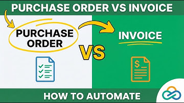 Purchase Order vs. Invoice: What’s the Difference? (& How to Automate It)