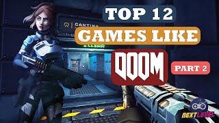 TOP 12 FPS Games like DOOM (PART 2)