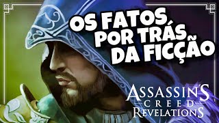 Assassin's Creed - Os Fatos por trás da Ficção!!! (PARTE 4) Constantinopla