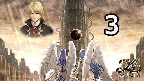 Luis Glacius plays Ys Origin: Hugo Fact Playthrough (no commentary) | Part 3