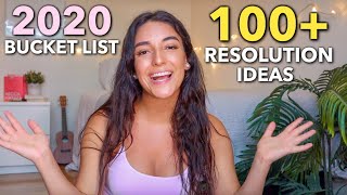 100+ NEW YEARS RESOLUTIONS & BUCKET LIST IDEAS FOR 2020