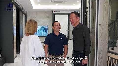 [EUROSTONE NEWS] BẢN TIN SỐ 11-Tháng 04/2023