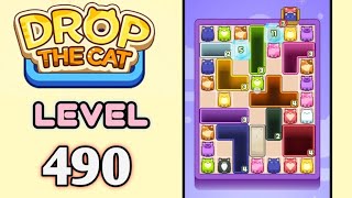 Drop the Cat! Level 490 Walkthrough