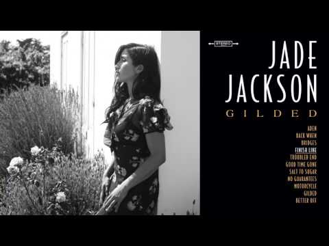Jade Jackson - "Finish Line" - Jade Jackson - "Finish Line"