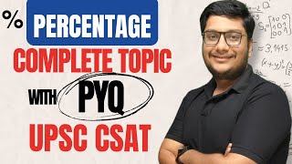 UPSC CSAT- Percentages- Complete Topic with PYQ's- #ias #ips #csat #averages #upsc