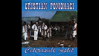 Cristian Pomohaci - Ceterașule vestit (originala)
