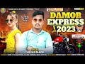 Singer arvind damor damor express 2023  new  timli 2023