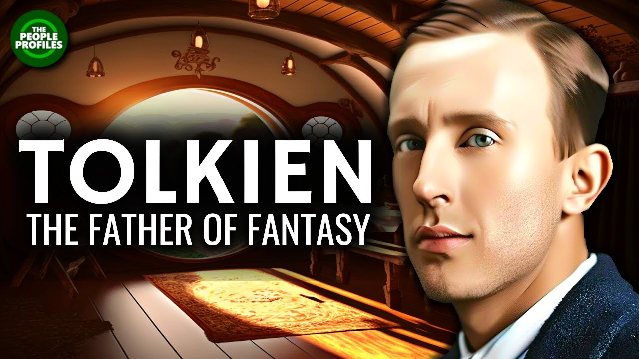 Tolkien - The Father of Fantasy