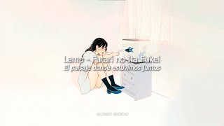 Lamp - Futari no ita Fukei/二人のいた風景 (Sub Español + Romanji)