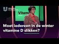 Moet iedereen in de winter vitamine D slikken?